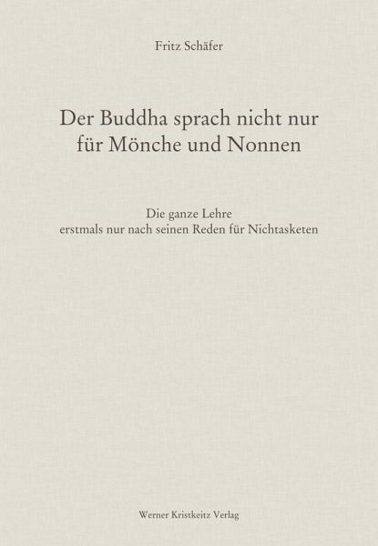 Der Buddha sprach nicht nur für Mönche und Nonnen (eBook, ePUB)
