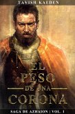 El peso de una corona (eBook, ePUB)