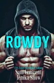 Rowdy (A Taboo Short) (eBook, ePUB) Rowdy (A Taboo Short) (eBook, ePUB)