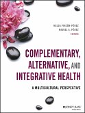 Complementary, Alternative, and Integrative Health (eBook, PDF)