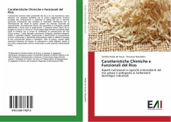 Caratteristiche Chimiche e Funzionali del Riso - Krebs de Souza, Carolina;Brandolini, Vincenzo