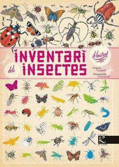 Inventari il-lustrat dels insectes - Aladjidi, Virginie; Tchoukriel, Emmanuelle