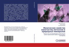 Fizicheskie swojstwa nanochastic metallow i prirodnyh mineralow - Portnov, Vasilij;Jurov, Viktor;Ozhigina, Svetlana