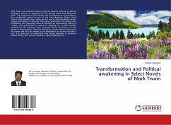 Transformation and Political awakening in Select Novels of Mark Twain