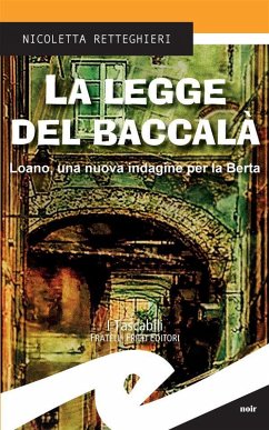 La legge del baccalà (eBook, ePUB) - Retteghieri, Nicoletta