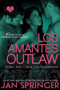 Los Amantes Outlaw (eBook, ePUB) Cover Los Amantes Outlaw (eBook, ePUB)