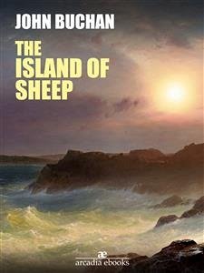 The Island of Sheep (eBook, ePUB) - Buchan, John