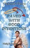 Paved With Good Intentions (Halos & Horns, #1) (eBook, ePUB)