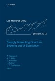 Strongly Interacting Quantum Systems out of Equilibrium (eBook, ePUB)
