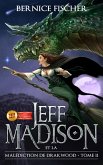 Jeff Madison et la malédiction de Drakwood (Tome 2) (eBook, ePUB)