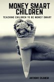 Money Smart Children (eBook, ePUB)