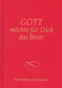 Gott möchte für dich das Beste (eBook, ePUB) - Gabriele