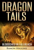 Bloodshed in Fallreach (Dragon Tails, #3) (eBook, ePUB) Bloodshed in Fallreach (Dragon Tails, #3) (eBook, ePUB)