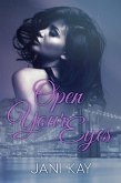 Open Your Eyes (eBook, ePUB)