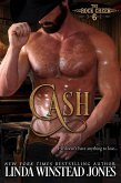 Cash (The Rock Creek Six, #6) (eBook, ePUB)