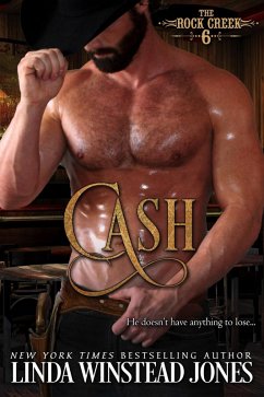 Cash (The Rock Creek Six, #6) (eBook, ePUB) - Jones, Linda Winstead