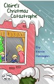 Claire's Christmas Catastrophe (The Trouble With Two, #1) (eBook, ePUB)