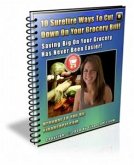 10 Surefire Ways To Cut Down On Your Grocery Bill (eBook, PDF)