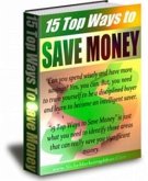 15 Top Ways To Save Money (eBook, PDF)