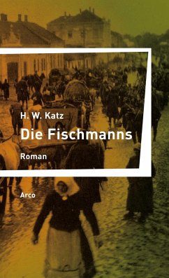 Die Fischmanns - Katz, Henry W.