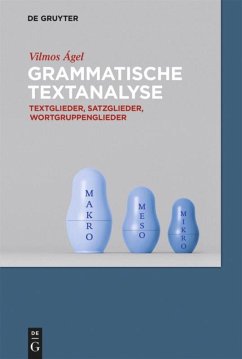 Grammatische Textanalyse - Ágel, Vilmos