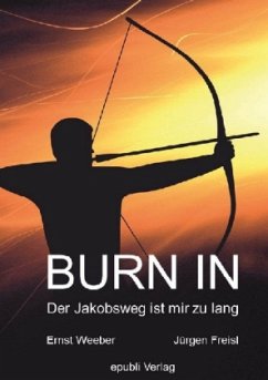 BURN IN - Weeber / Freisl, Ernst / Jürgen