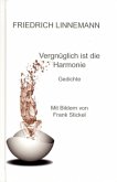 Vergnüglich ist die Harmonie