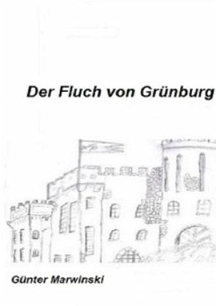 Der Fluch von Grünburg - Marwinski, Günter