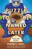 A Puzzle to Be Named Later (eBook, ePUB)