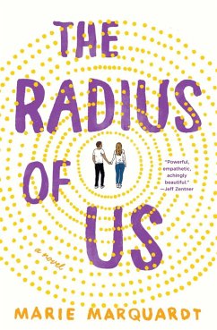 The Radius of Us (eBook, ePUB) - Marquardt, Marie