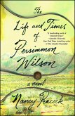 The Life and Times of Persimmon Wilson (eBook, ePUB)