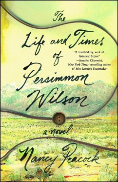 The Life and Times of Persimmon Wilson (eBook, ePUB) - Peacock, Nancy