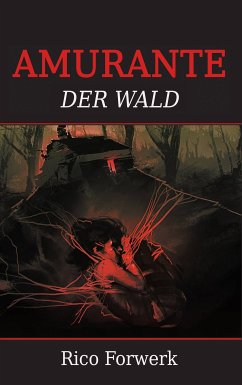 Amurante (eBook, ePUB) - Forwerk, Rico