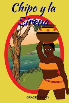 Chipo y la sirena (eBook, ePUB) Cover Chipo y la sirena (eBook, ePUB)
