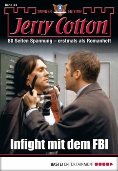 Infight mit dem FBI / Jerry Cotton Sonder-Edition Bd.34 (eBook, ePUB) - Cotton, Jerry