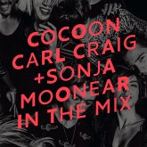 Cocoon Ibiza Mixed By Carl Craig