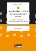 Vorstandsarbeit im gemeinnützigen Verein (eBook, PDF)