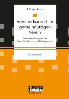 Vorstandsarbeit im gemeinnützigen Verein (eBook, PDF) - Marx, Rüdiger