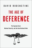 The Age of Deference (eBook, ePUB)