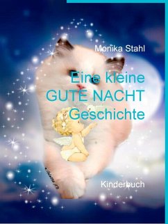 Eine kleine GUTE NACHT Geschichte (eBook, ePUB)