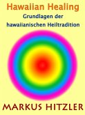 Hawaiian Healing (eBook, ePUB)