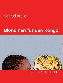 Blondinen für den Kongo (eBook, ePUB)