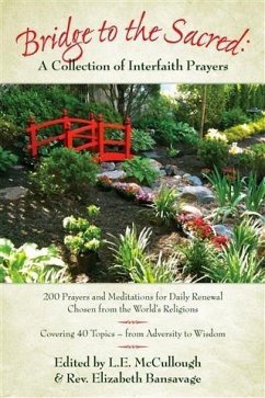 Cover Bridge to the Sacred: A Collection of Interfaith Prayers (eBook, ePUB)