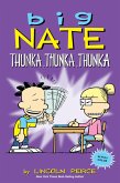 Big Nate: Thunka, Thunka, Thunka (eBook, ePUB)