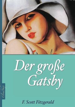 Der große Gatsby (eBook, ePUB) - Fischer, Armin; Fitzgerald, F Scott