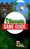 Terraria Game Guide (eBook, ePUB)