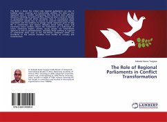 The Role of Regional Parliaments in Conflict Transformation