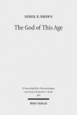 The God of This Age (eBook, PDF)