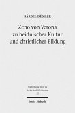 Zeno von Verona zu heidnischer Kultur und christlicher Bildung (eBook, PDF)