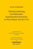 Teilnehmerhaftung bei fehlerhafter Kapitalmarktinformation in Deutschland und den USA (eBook, PDF)